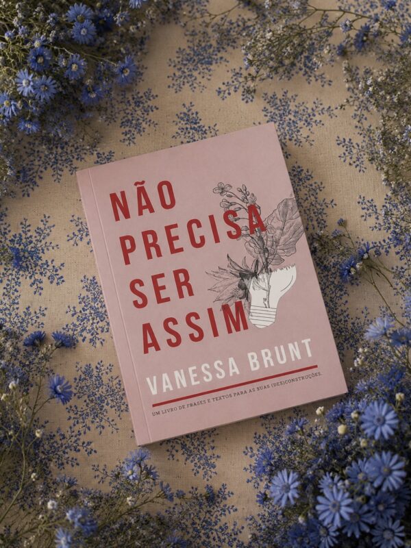 Livro Não Precisa Ser Assim